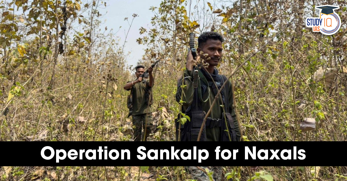 Operation Sankalp for Naxals