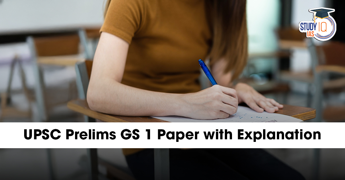 UPSC Prelims Answer Key 2025 with Detailed Explanation