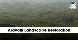Aravalli Landscape Restoration