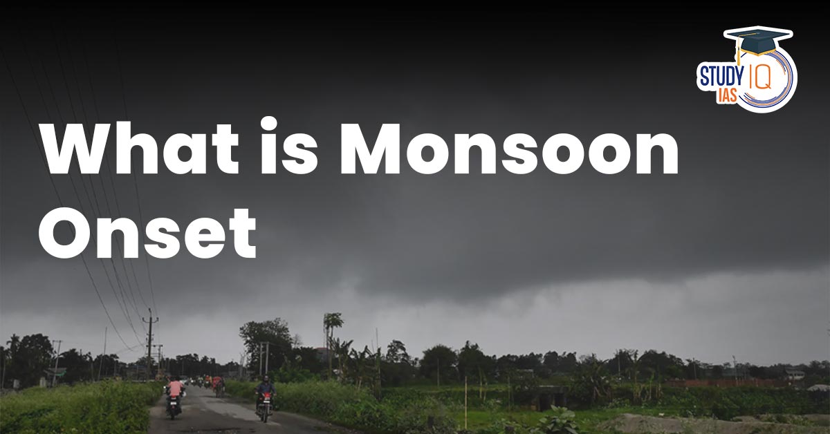 Monsoon Onset