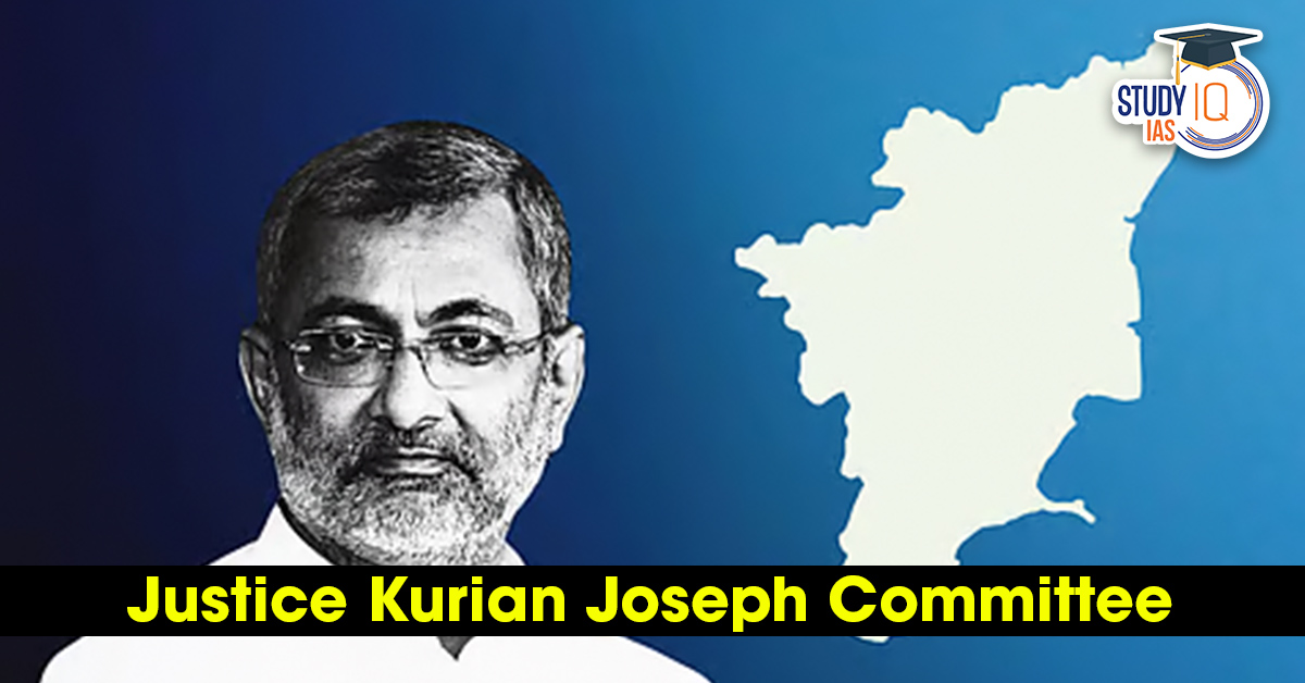 Justice Kurian Joseph Committee