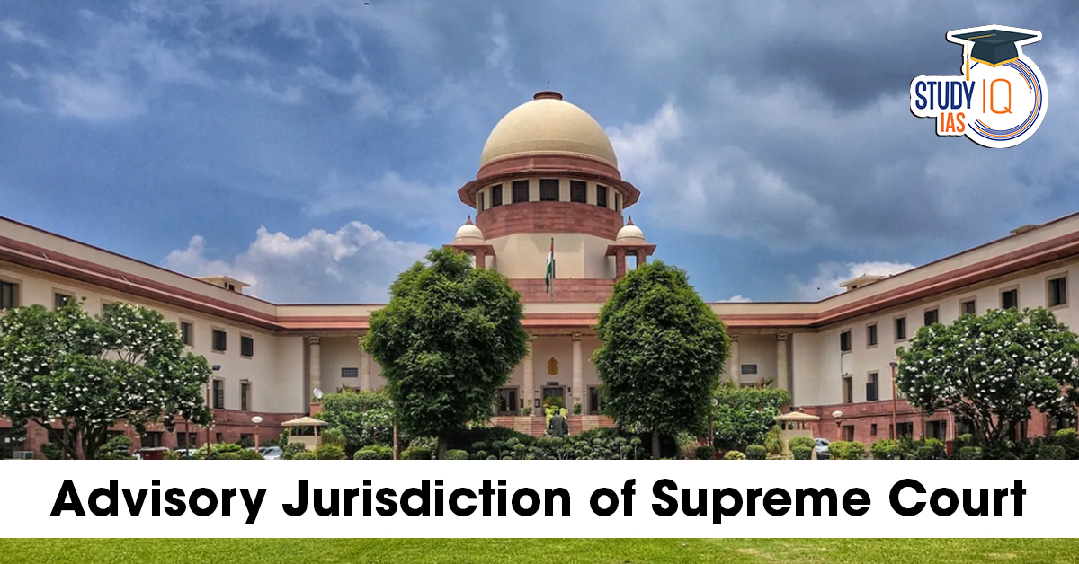 Advisory Jurisdiction of Supreme Court
