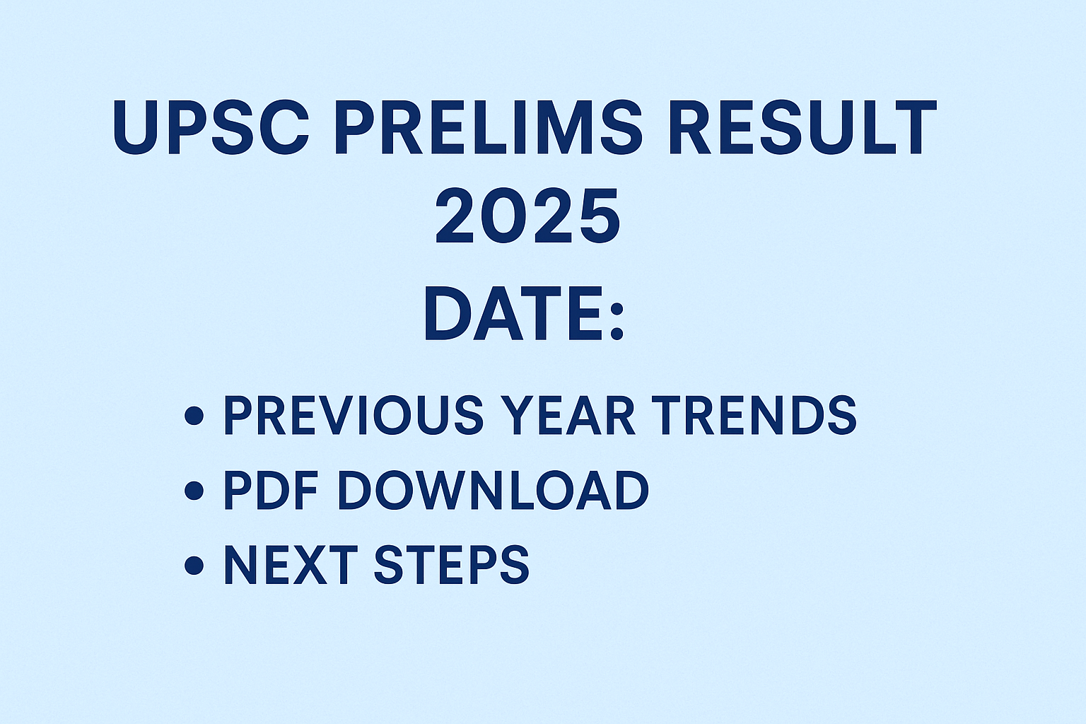 UPSC Prelims Result 2025 Date