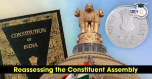 Reassessing the Constituent Assembly