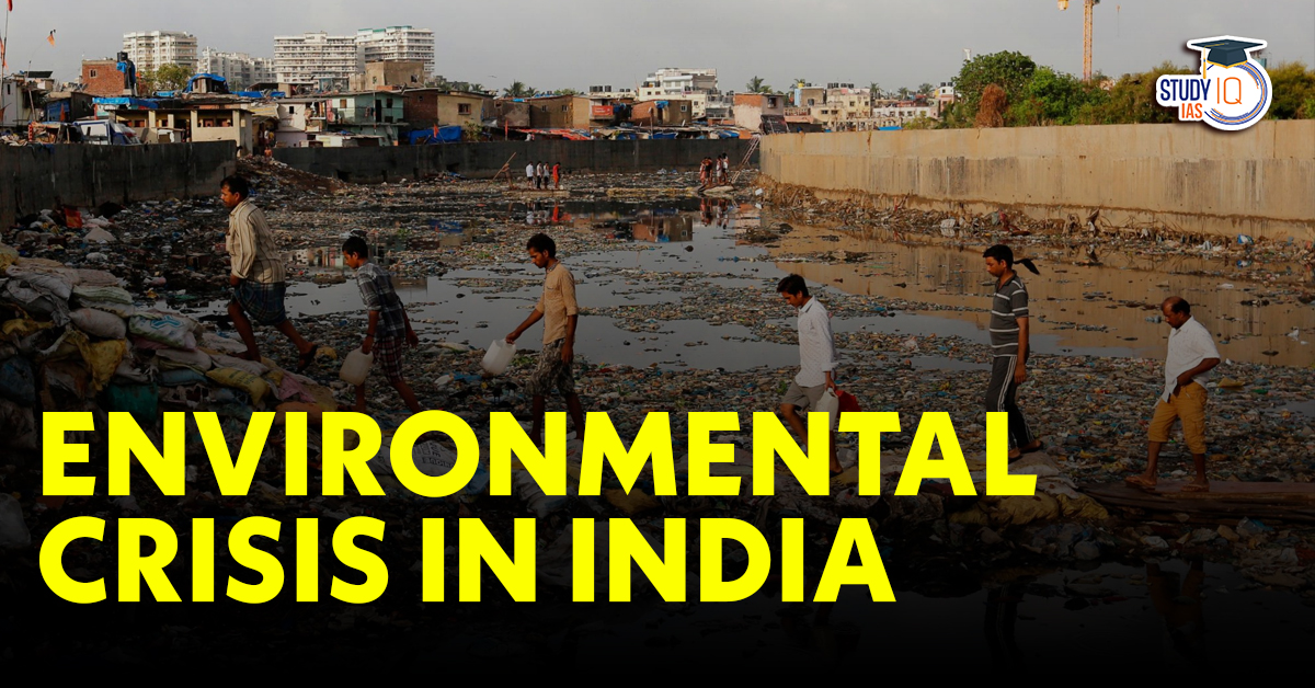 Environmental Crisis in India