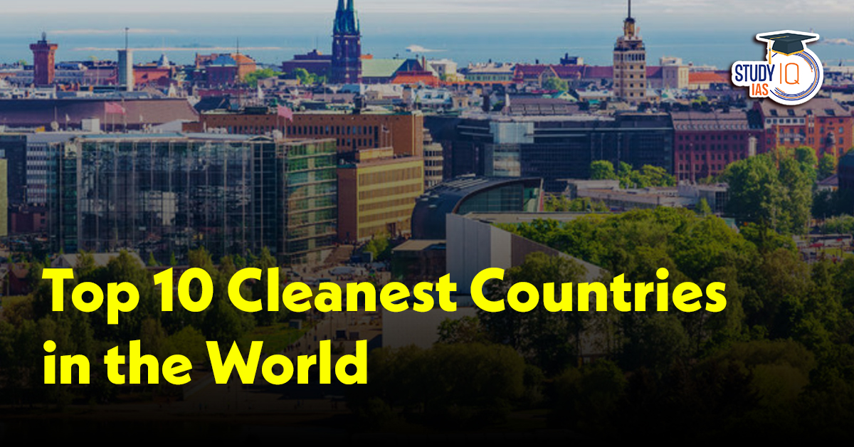 Top 10 Cleanest Countries in the World