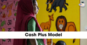 Rajasthan's Cash Plus Model
