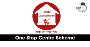 One Stop Centre Scheme