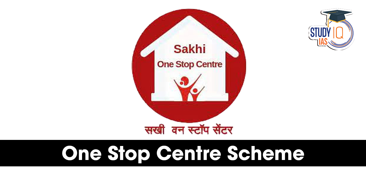 One Stop Centre Scheme