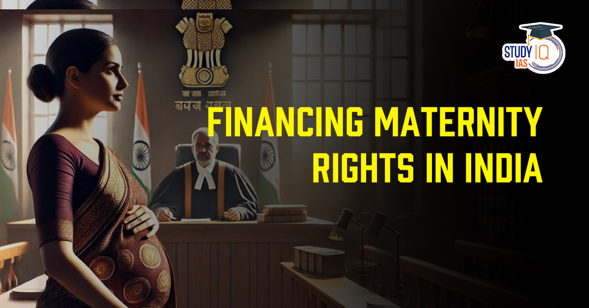 Financing Maternity Rights in India