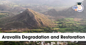 Aravallis Degradation and Restoration