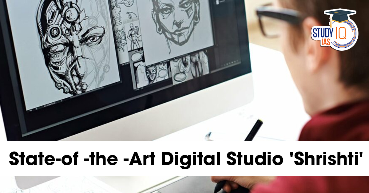 Shrishti – The New Digital Studio at IIPA