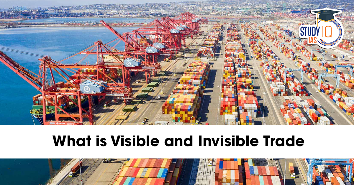 What is Visible and Invisible Trade?