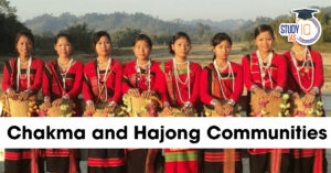 Chakma and Hajong Communties