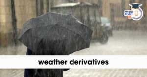 Weather Derivatives: Meaning, Types, and Significance