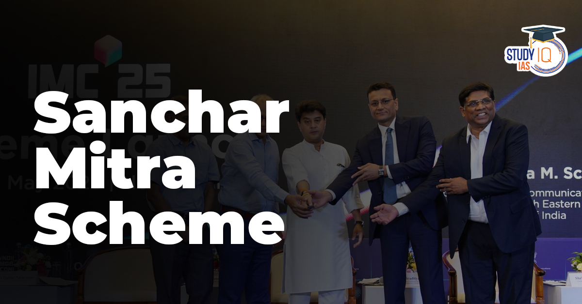Sanchar Mitra Scheme