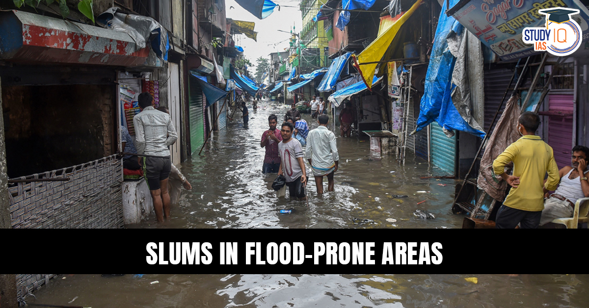 Slums in Flood Prone Areas