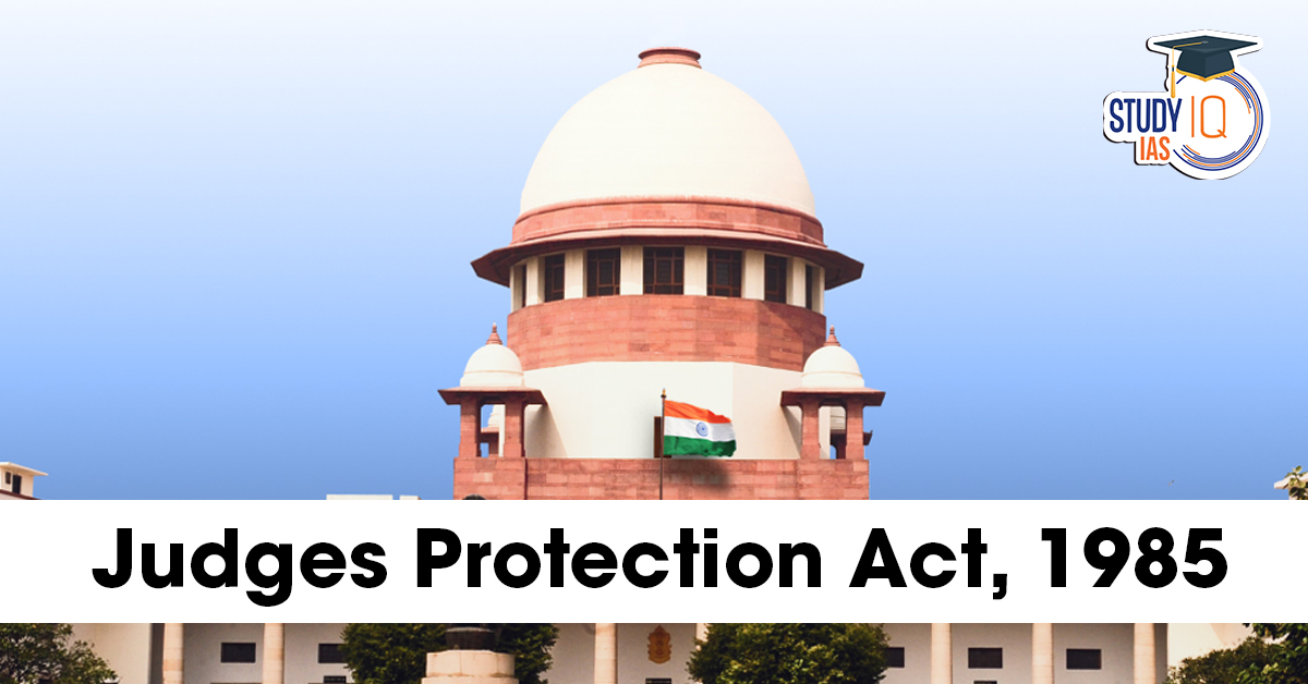 Judges Protection Act 1985