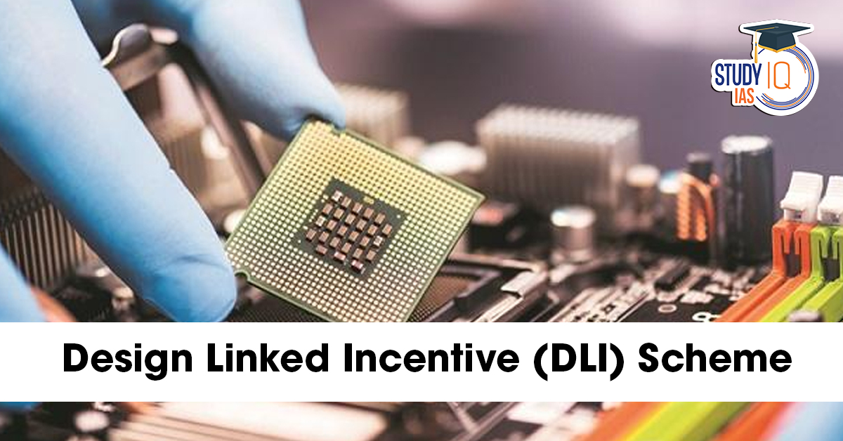 Design Linked Incentive Scheme