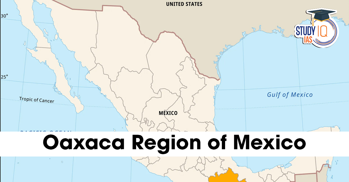Mexico's Oaxaca Region