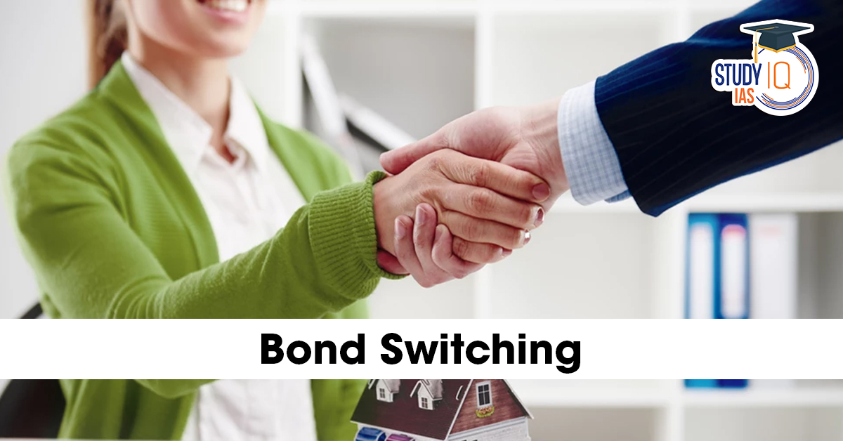 Bond Switching