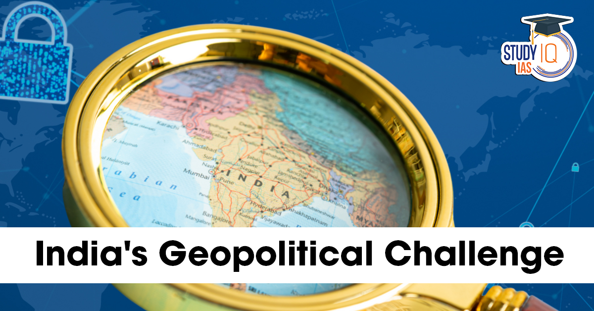 India's Geopolitical Challenges
