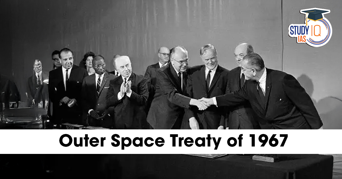 Outer Space Treaty of 1967