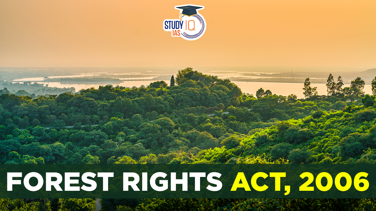 Forest Rights Act 2006