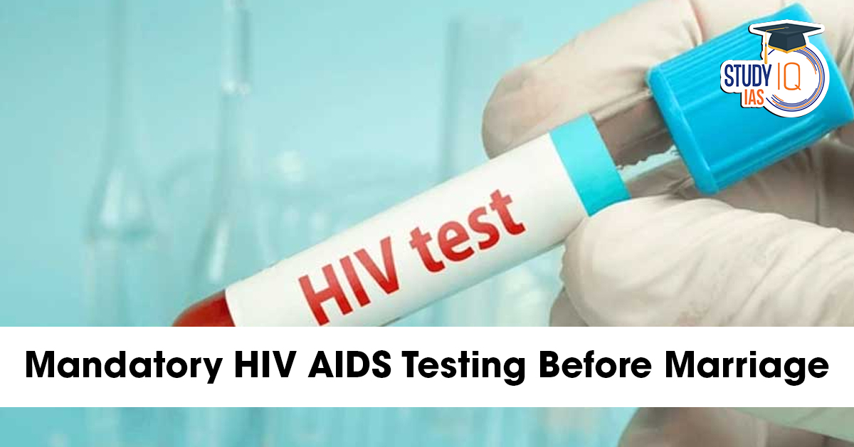 Mandatory HIV/AIDS Testing Before Marriage