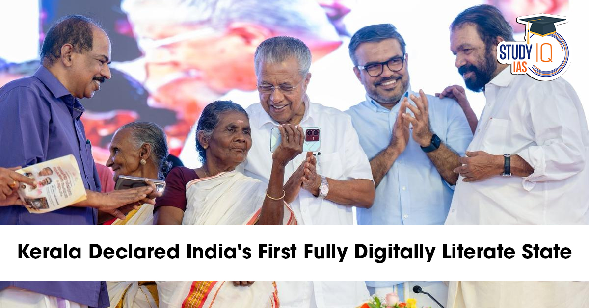 Kerala India’s First Fully Digitally Literate State