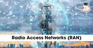 Radio Access Networks (RAN)