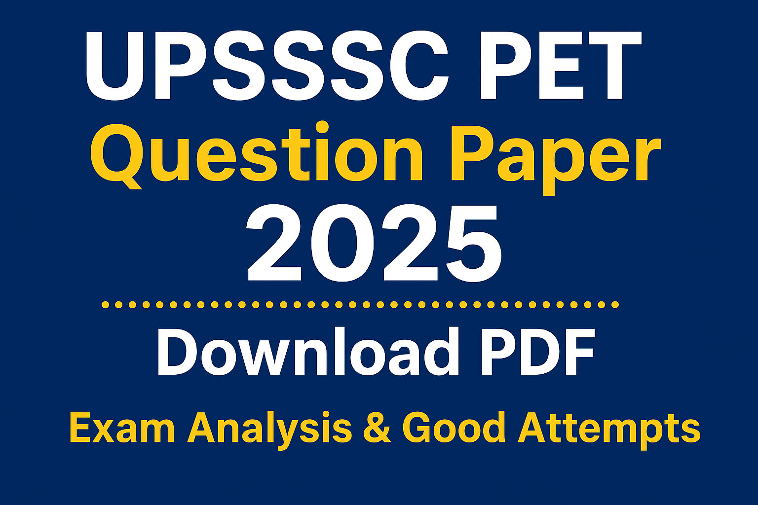 UPSSSC PET Question Paper 2025