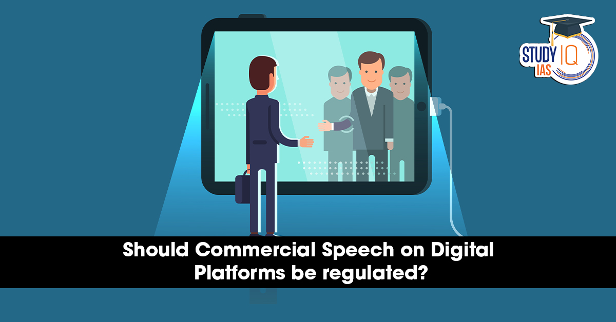 Regulation of Commercial Speech on Digital Platforms