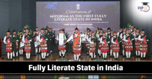 Fully Literate State in India: List, History, and Significance