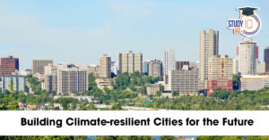 Building Climate Resilient Cities for Future