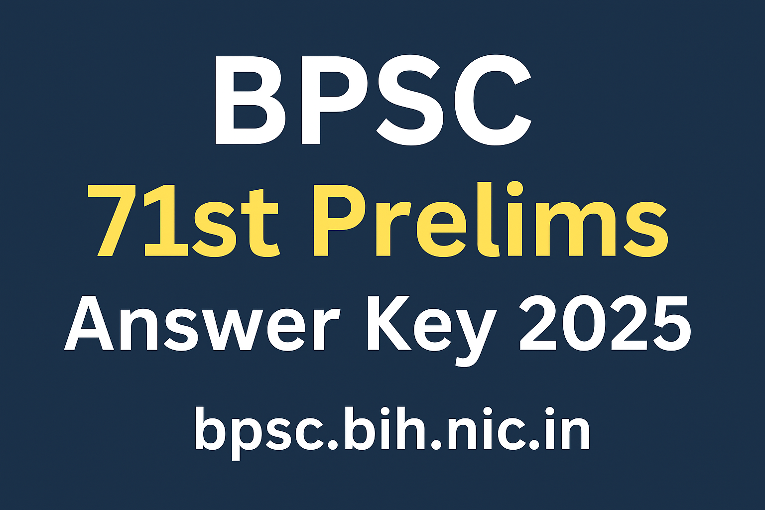BPSC 71st Prelims Answer Key 2025
