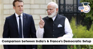 Comparison between India & France's Democratic Setup