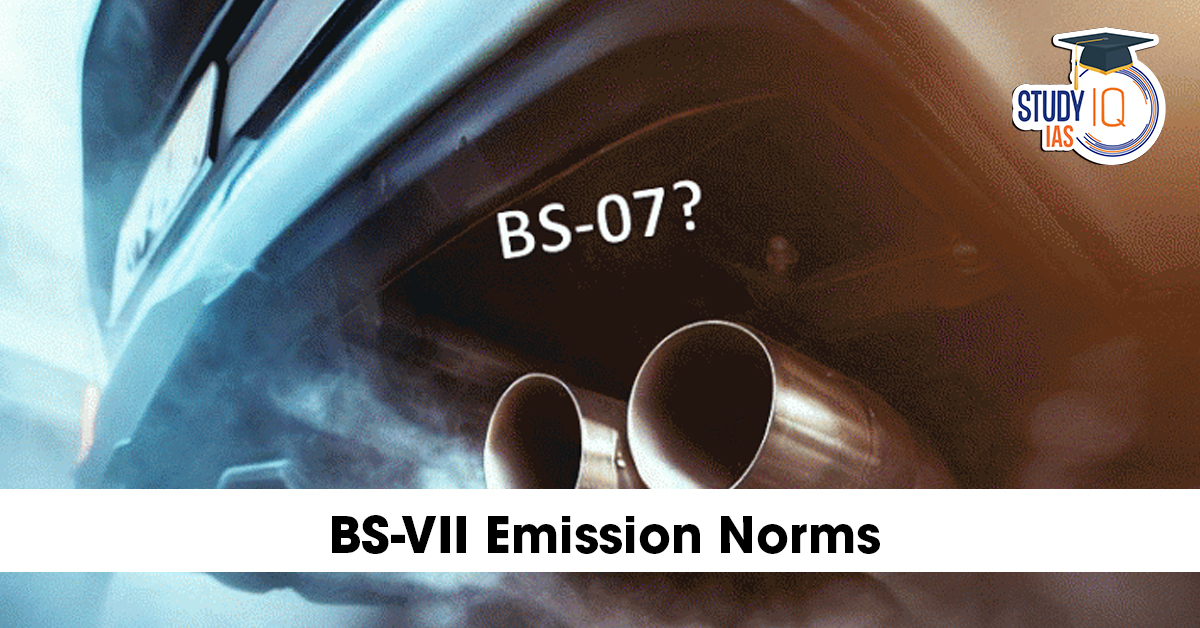 BS-VII Emission Norms