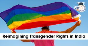 Reimagining Transgender Rights in India