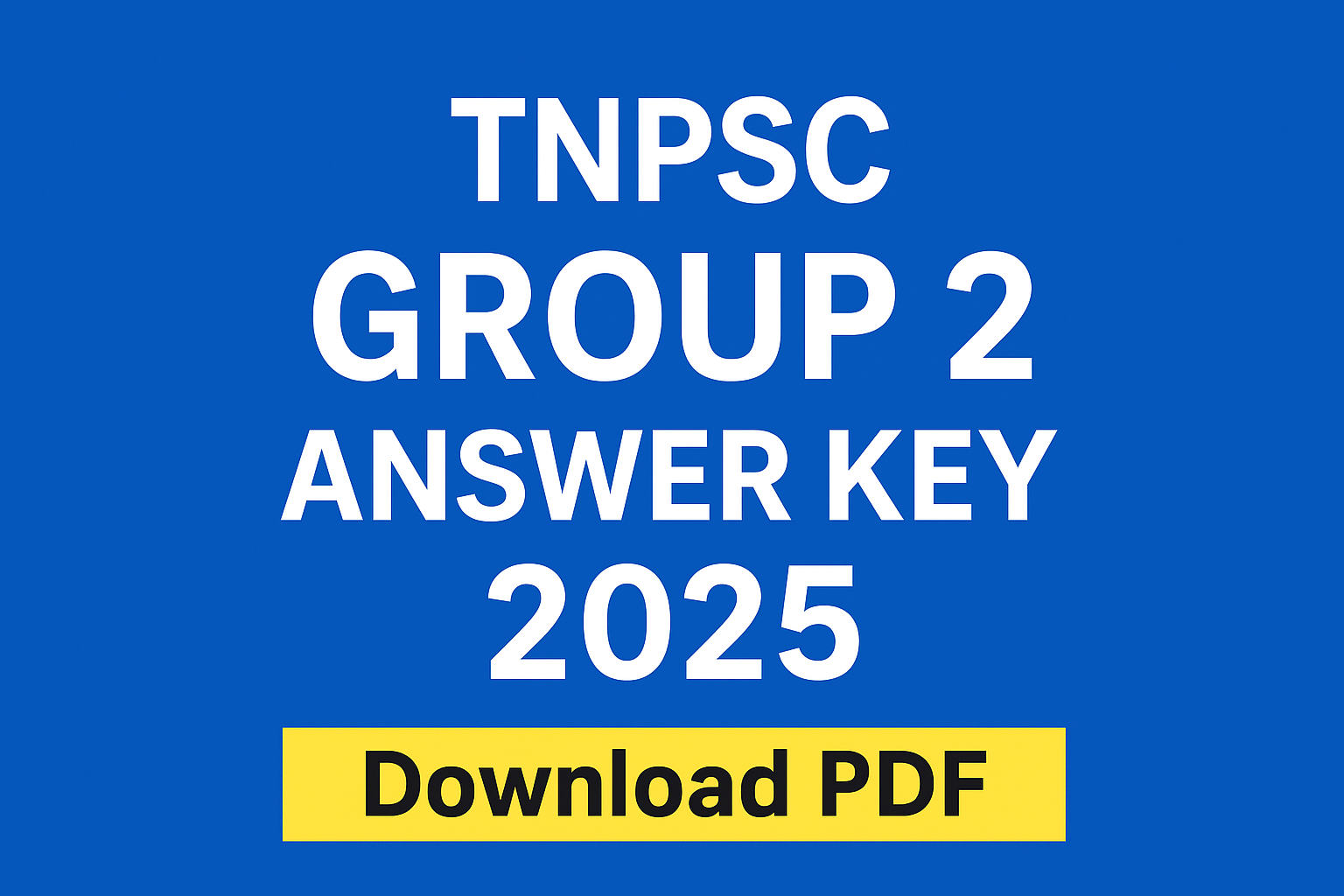 TNPSC Group 2 Answer Key 2025