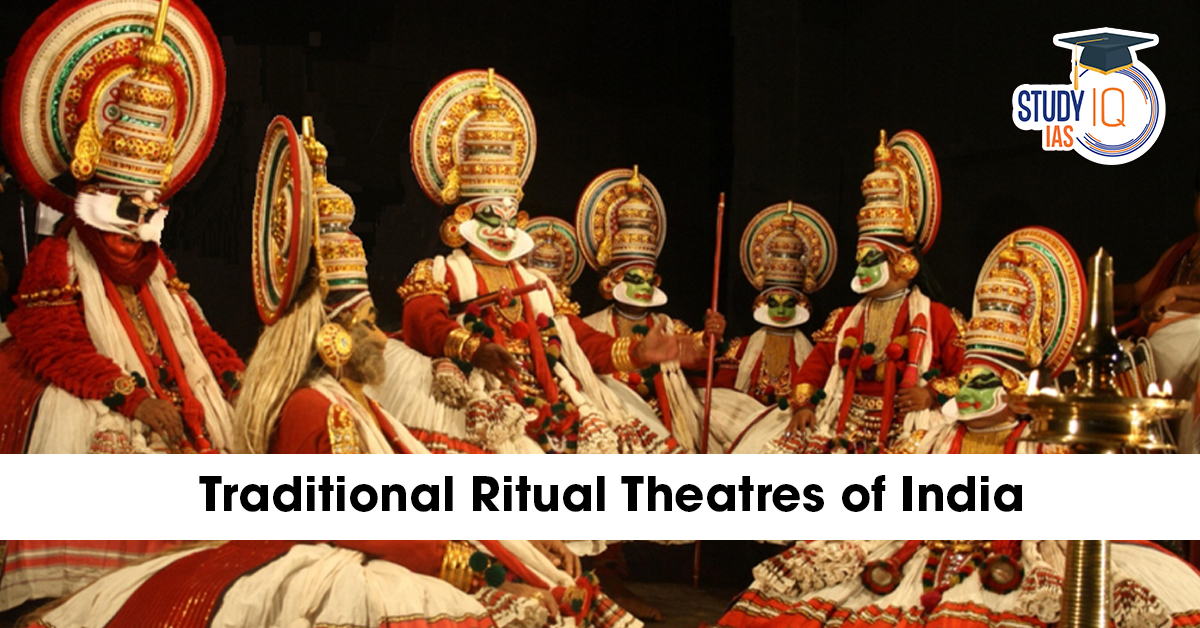 Traditional Ritual Theatres of India