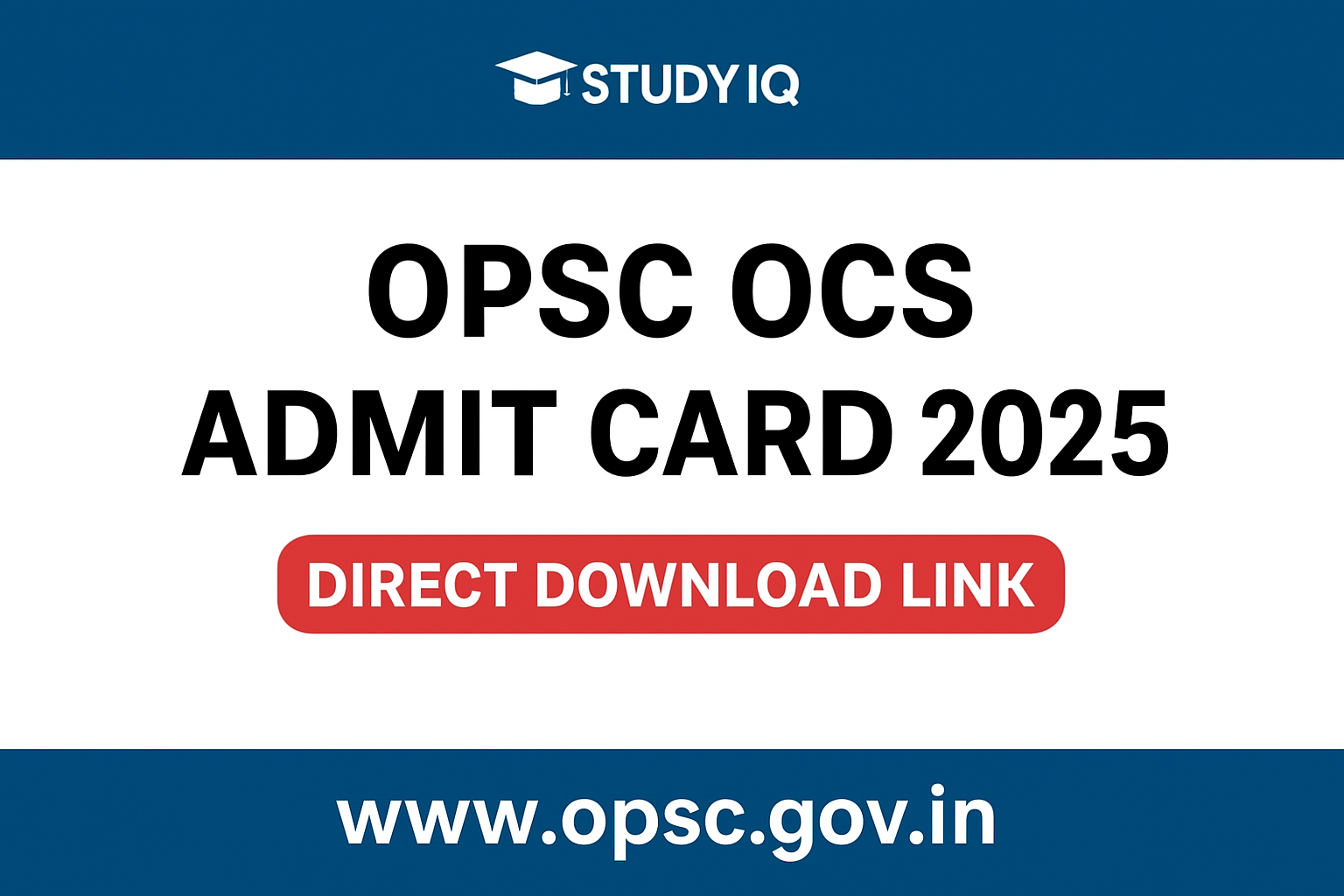 OPSC OCS Admit Card 2025