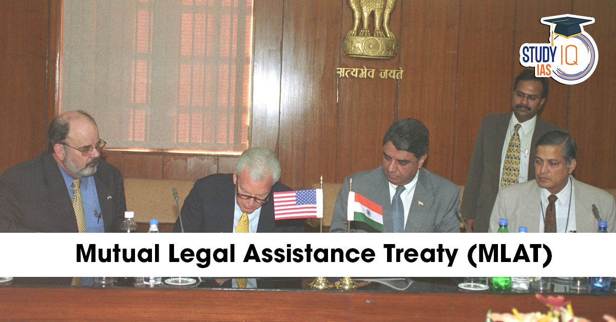Mutual Legal Assistance Treaty
