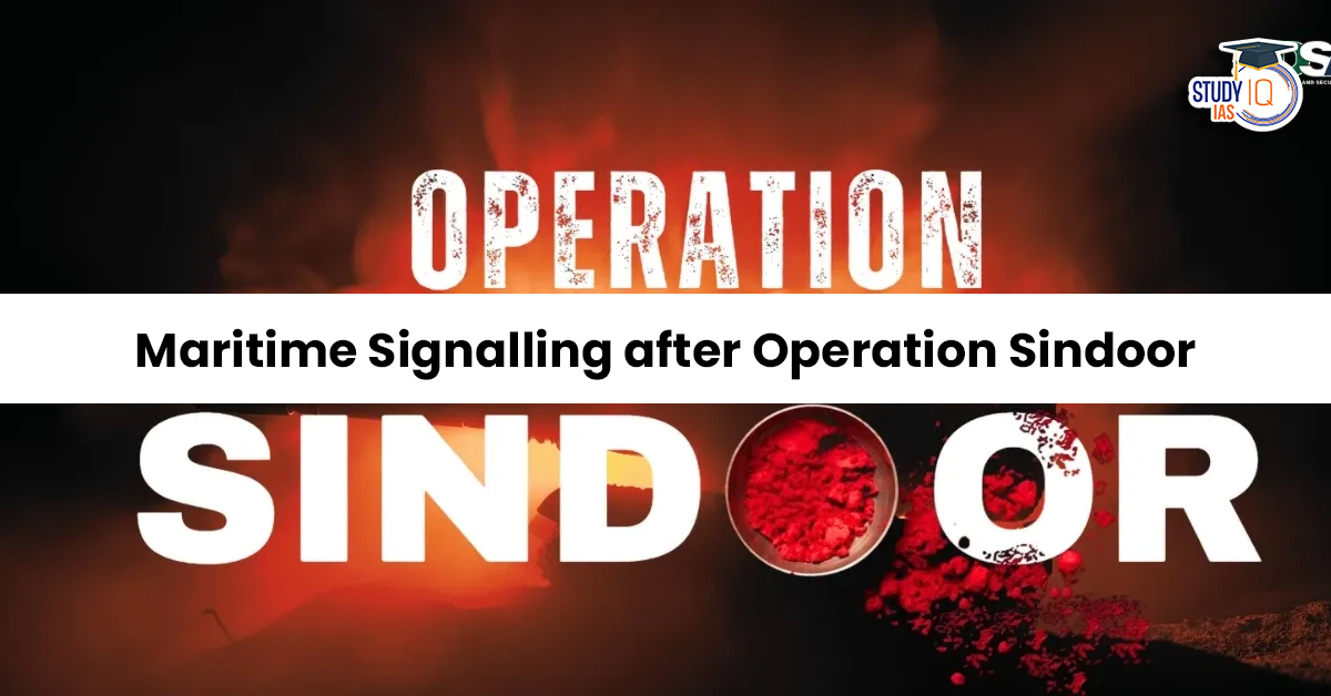 Maritime Signalling After Operation Sindoor