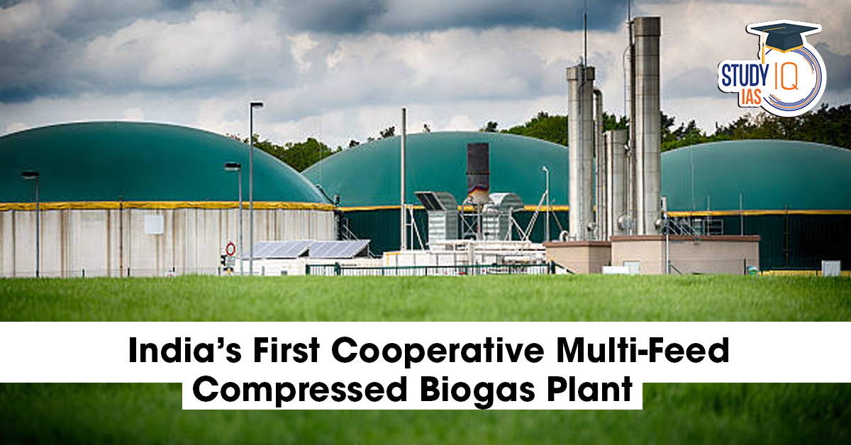 India’s First Cooperative Multi-Feed Compressed Biogas Plant