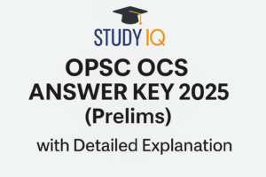 OPSC OCS Answer Key 2025 ( Prelims) with Detailed Explanation