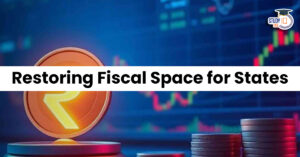 Restoring Fiscal Space for the States