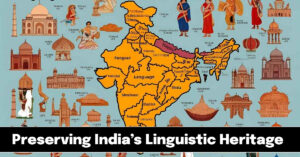 Preserving India’s Linguistic Heritage: Classical Languages of India