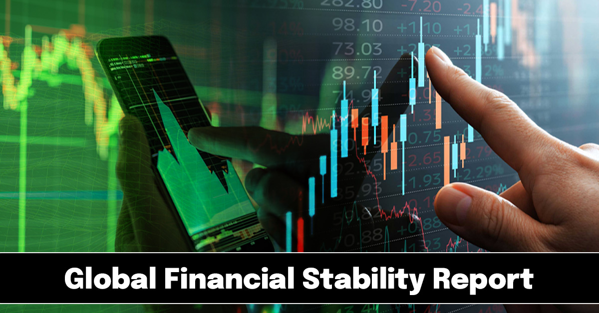 Global Financial Stability Report