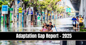 UNEP’s Adaptation Gap Report 2025